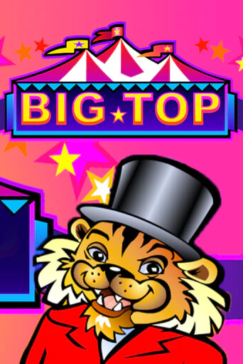 Big Top бесплатная игра | Гранд Казино Беларусь без регистрации